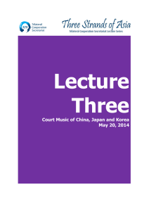 Court Music of China, Japan and Korea May 20, 2014
