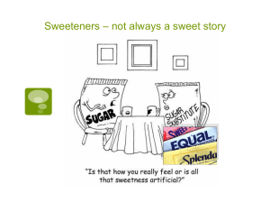 Sweeteners Natural and Artificial