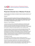 Physician Directed Use of Medical Products