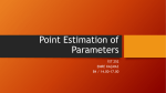 Point Estimation of Parameters