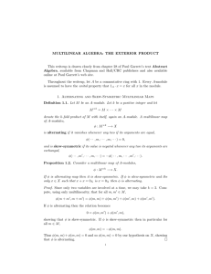 MULTILINEAR ALGEBRA: THE EXTERIOR PRODUCT This writeup