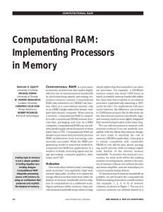 Computational RAM: Implementing Processors in Memory