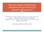 Atlernate Routes of Medication Administration for End of Life