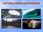 NATURAL RISKS and DANGERS