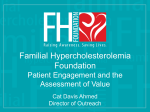 The Familial Hypercholesterolemia Foundation Cat Davis Ahmed