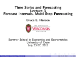 Time Series and Forecasting Lecture 3 Forecast Intervals, Multi