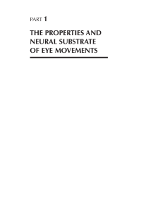 the properties and neural substrate of eye movements