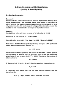 5 Data Conversion III - Resolution, Quality and Intelligibility
