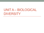 Unit A * Biological Diversity