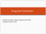 Pharmaceutical Outcomes and Drug Use Evaluations