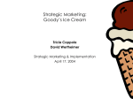 Strategic Marketing: Goody`s Ice Cream