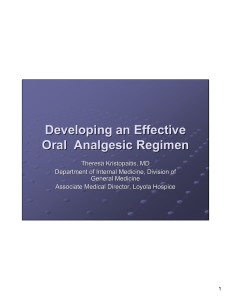 Developing an Effective Oral Analgesic Regimen