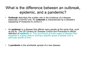What is an outbreak?