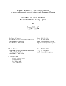 Market Risk and Model Risk For a Financial Institution Writing Options