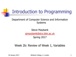 Lecture slides for week 2b - Department of Computer Science and