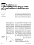 Drug Metabolism and Pharmacokinetics in Drug Discovery: A Primer