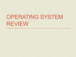 Chapter 8 – Operating Systems