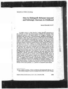 How to Distinguish Between Innocent and Pathologic Murmurs in