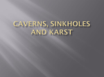 Caverns, Sinkholes and Karst groundwater