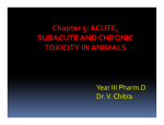 Chapter 5: ACUTE, SUBACUTE AND CHRONIC TOXICITY IN