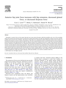 Anterior hip joint force increases with hip extension, decreased