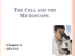 The Cell and the Microscope.