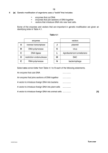 13 4 (a) Genetic modification of organisms uses a