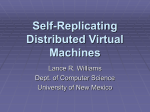 Self-Replicating Distributed Virtual Machines