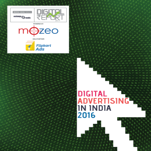 DIGITAL ADVERTISING IN INDIA 2016