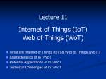Internet of Things (IoT) Web of Things (WoT)