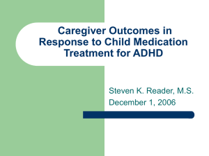 Stimulant Treatment of ADHD: Parent Outcomes