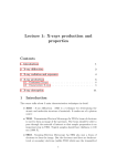 Lecture 1: X-rays production and properties