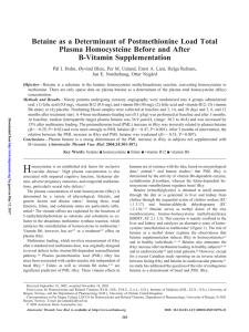 Betaine as a Determinant of Postmethionine Load Total Plasma