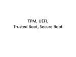 TPM, UEFI, Trusted Boot, Secure Boot