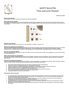 SAFETY BULLETIN “Ticks and Lyme Disease” March 30, 2012 What