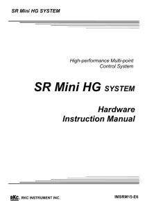 SR Mini HG SYSTEM Hardware Instruction Manual