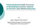 Financing Social Health Insurance in Developing Countries: Impacts