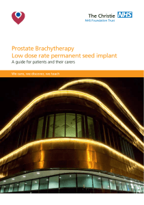 Prostate Brachytherapy Low dose rate permanent seed implant