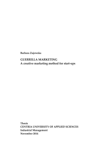 GUERRILLA MARKETING A creative marketing method