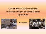 Out of Africa: How Localized Infections Might Become Global