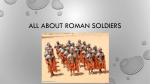 All about roman soldiers - The Pearl Primary School