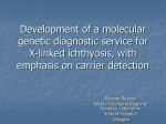 Development of a molecular genetic diagnostic service for X