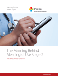The Meaning Behind Meaningful Use Stage 2