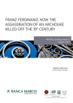 FRANZ FERDINAND: HOW THE ASSASSINATION OF AN
