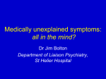 Medically unexplained symptoms