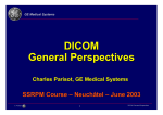 General perspectives of DICOM