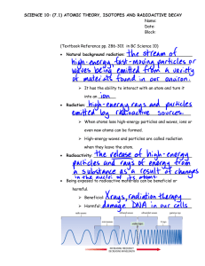 SCIENCE 10: (7.1) ATOMIC THEORY, ISOTOPES