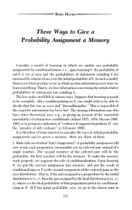 Three Ways to Give a Probability Assignment a Memory