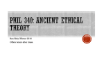 PHIL 340: ANCIENT ETHICAL THEORY