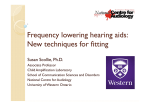 Frequency lowering hearing aids: New techniques for fitting
